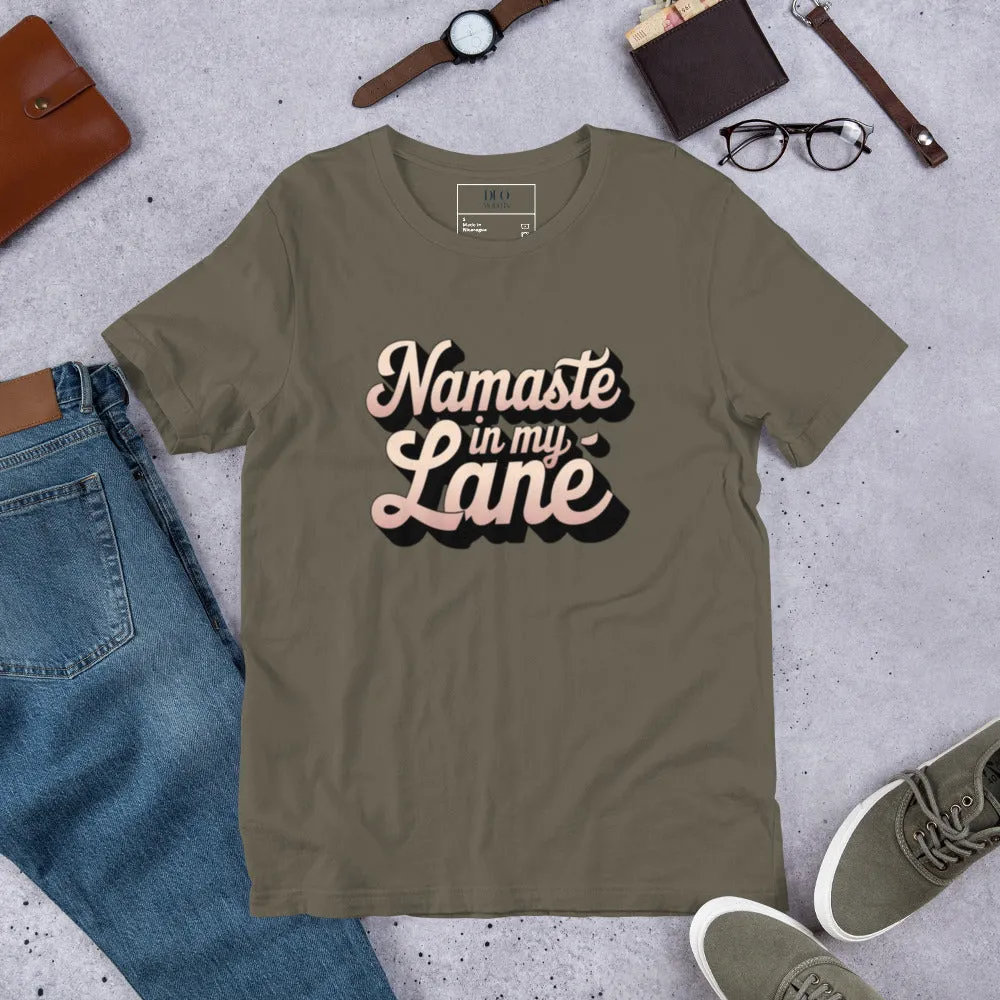 DUO MODERN "Namaste In My Lane Unisex T-shirt