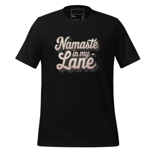 DUO MODERN "Namaste In My Lane Unisex T-shirt