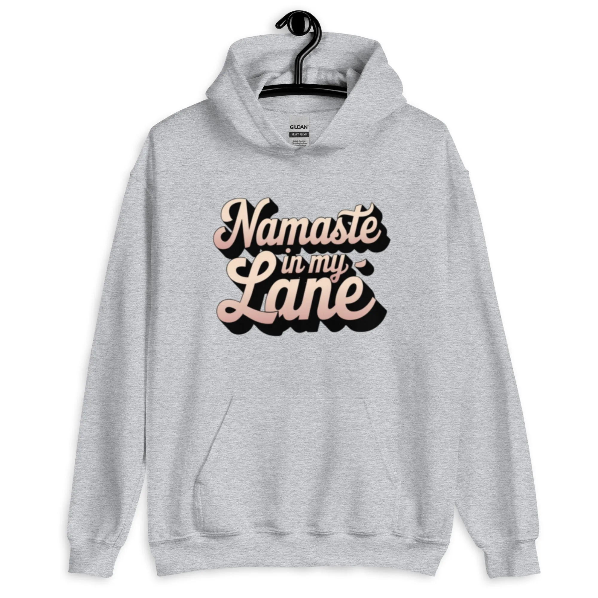 DUO MODERN "Namaste In My Lane" Unisex Hoodie
