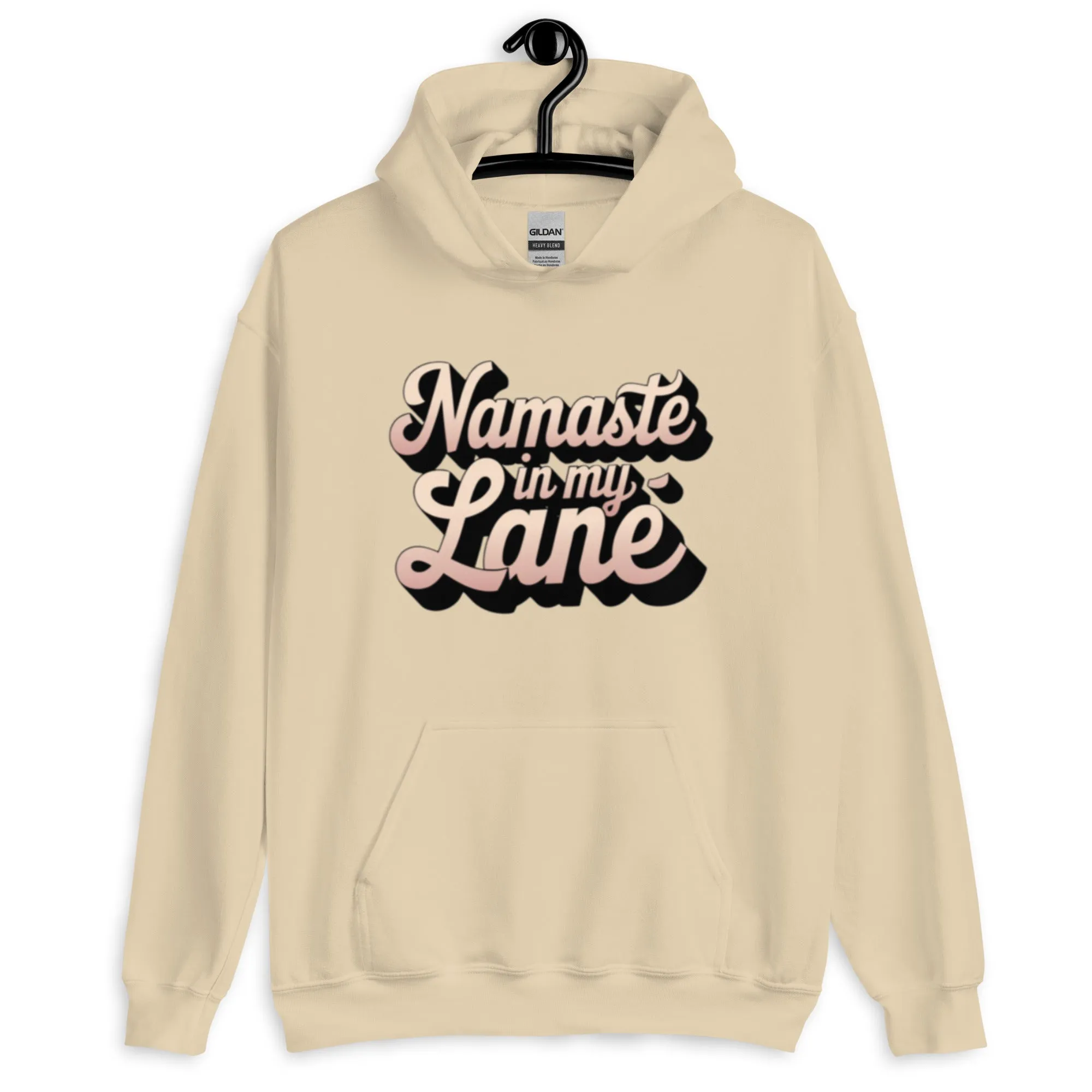 DUO MODERN "Namaste In My Lane" Unisex Hoodie